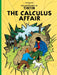 The Calculus Affair by Herge Extended Range HarperCollins Publishers