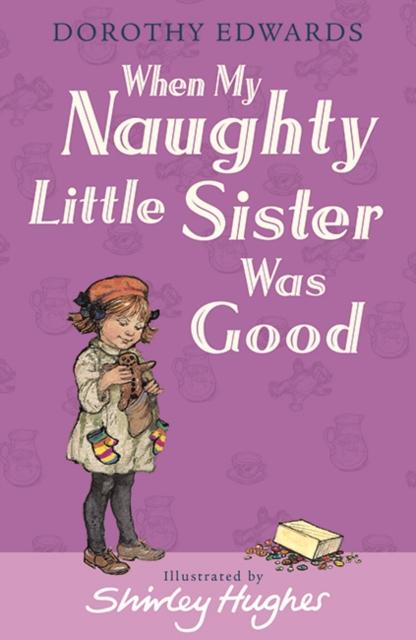 When My Naughty Little Sister Was Good Popular Titles Egmont UK Ltd