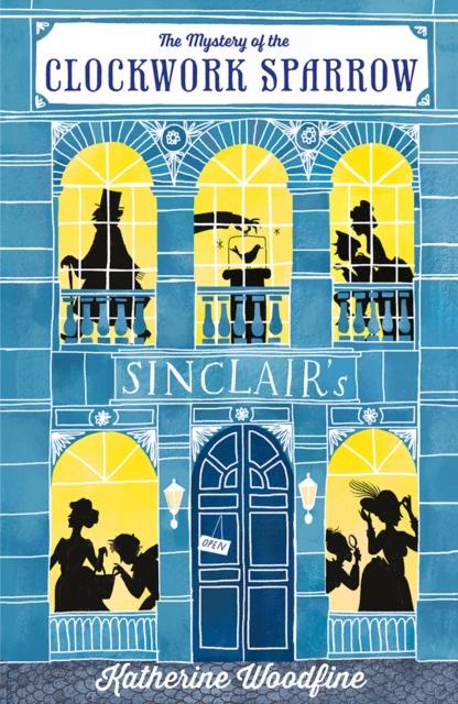 The Clockwork Sparrow Popular Titles Egmont UK Ltd