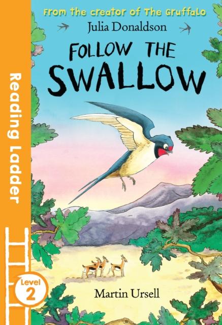 Follow the Swallow Popular Titles Egmont UK Ltd