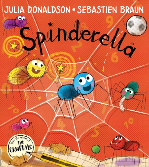 Spinderella by Julia Donaldson Extended Range HarperCollins Publishers