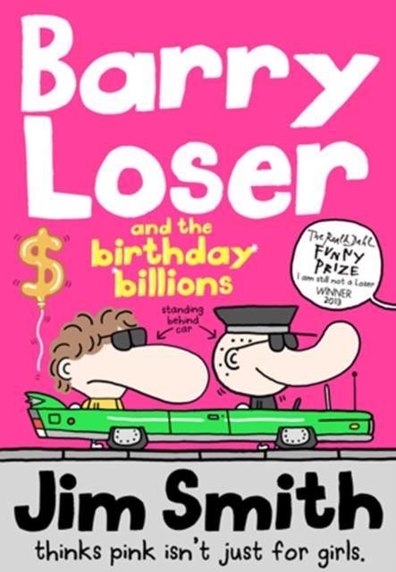 Barry Loser and the birthday billions Popular Titles Egmont UK Ltd