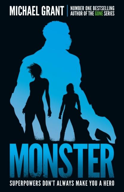 Monster : The Gone Series May be Over, but it's Not the End of the Story Popular Titles Egmont UK Ltd