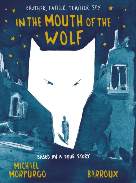 In the Mouth of the Wolf Popular Titles Egmont UK Ltd
