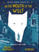 In the Mouth of the Wolf Popular Titles Egmont UK Ltd
