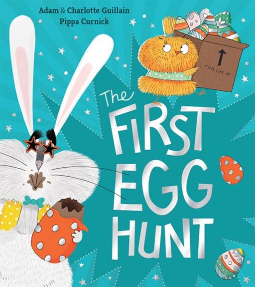 The First Egg Hunt Popular Titles Egmont UK Ltd