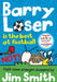 Barry Loser is the best at football NOT! Popular Titles Egmont UK Ltd