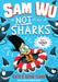Sam Wu is NOT Afraid of Sharks! by Katie Tsang Extended Range HarperCollins Publishers