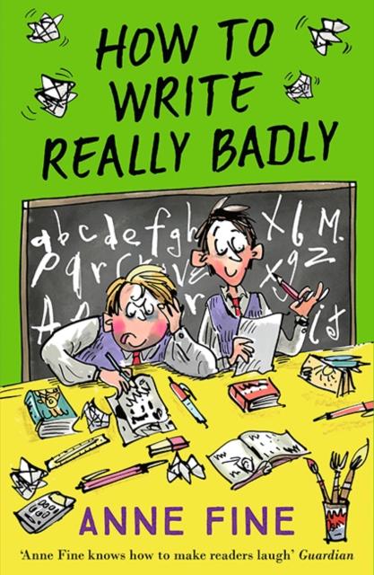 How to Write Really Badly Popular Titles Egmont UK Ltd