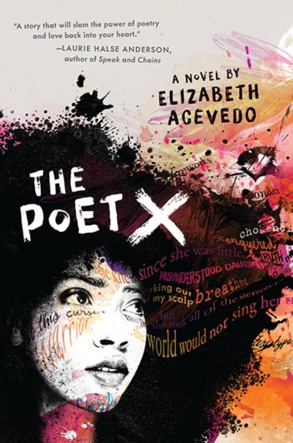The Poet X - WINNER OF THE CILIP CARNEGIE MEDAL 2019 Popular Titles Egmont UK Ltd