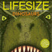 Lifesize Dinosaurs Popular Titles Egmont UK Ltd