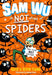 Sam Wu is NOT Afraid of Spiders! Popular Titles Egmont UK Ltd