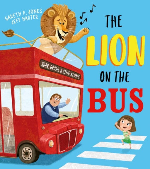 The Lion on the Bus by Gareth P Jones Extended Range HarperCollins Publishers