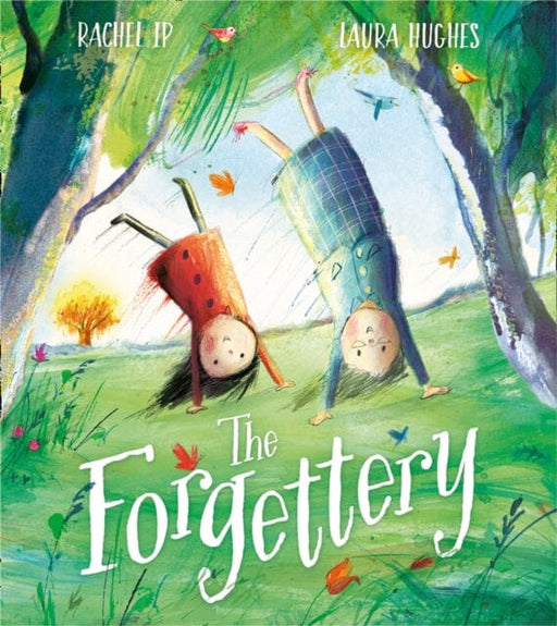 The Forgettery by Rachel Ip Extended Range HarperCollins Publishers