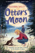 Otters' Moon Popular Titles Egmont UK Ltd
