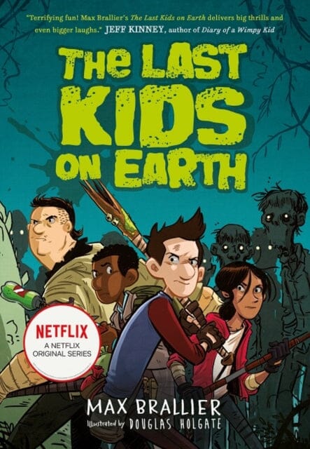 The Last Kids on Earth by Max Brallier Extended Range HarperCollins Publishers