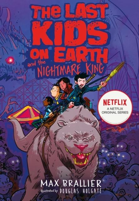 The Last Kids on Earth and the Nightmare King Popular Titles Egmont UK Ltd