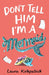 Don't Tell Him I'm a Mermaid Popular Titles Egmont UK Ltd