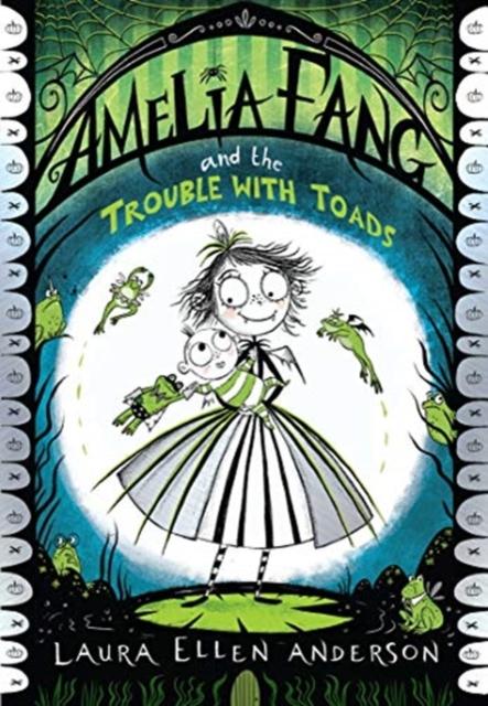 Amelia Fang and the Trouble with Toads Popular Titles Egmont UK Ltd