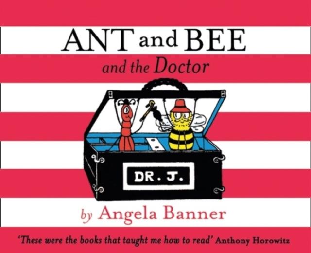 Ant and Bee and the Doctor Popular Titles Egmont UK Ltd