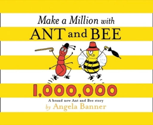 Make a Million with Ant and Bee Popular Titles Egmont UK Ltd