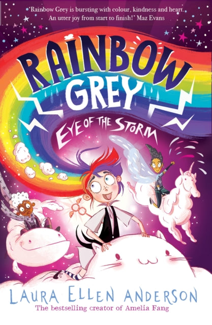 Rainbow Grey: Eye of the Storm by Laura Ellen Anderson Extended Range HarperCollins Publishers