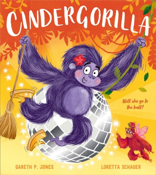 Cindergorilla by Gareth P. Jones Extended Range HarperCollins Publishers
