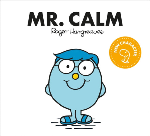 Mr. Calm by Adam Hargreaves Extended Range HarperCollins Publishers