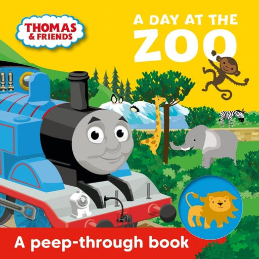 Thomas & Friends: A Day at the Zoo a peep-through book by Thomas & Friends Extended Range HarperCollins Publishers
