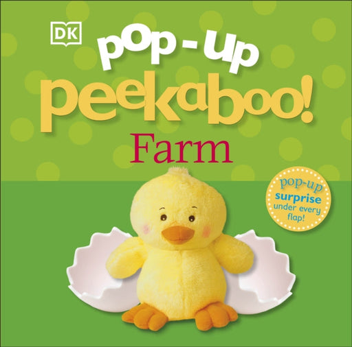 Pop-Up Peekaboo! Farm Extended Range Dorling Kindersley Ltd