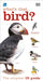 RSPB What's that Bird?: The Simplest ID Guide Ever Extended Range Dorling Kindersley Ltd