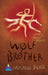 Wolf Brother Hardcover Educational Edition Popular Titles Pearson Education Limited
