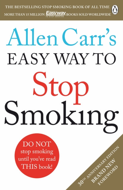 Allen Carr's Easy Way to Stop Smoking Extended Range Penguin Books Ltd