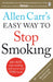 Allen Carr's Easy Way to Stop Smoking Extended Range Penguin Books Ltd