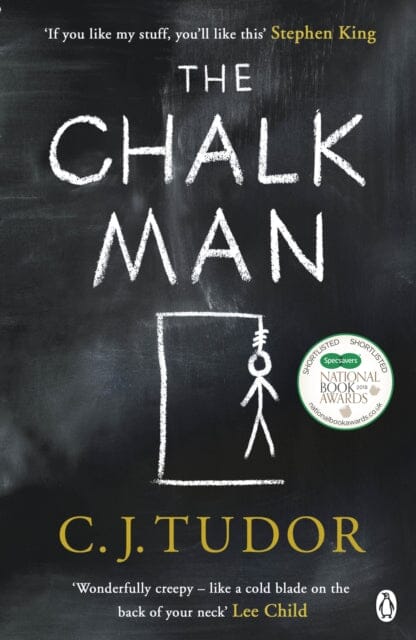 The Chalk Man : The chilling and spine-tingling Sunday Times bestseller by C. J. Tudor Extended Range Penguin Books Ltd