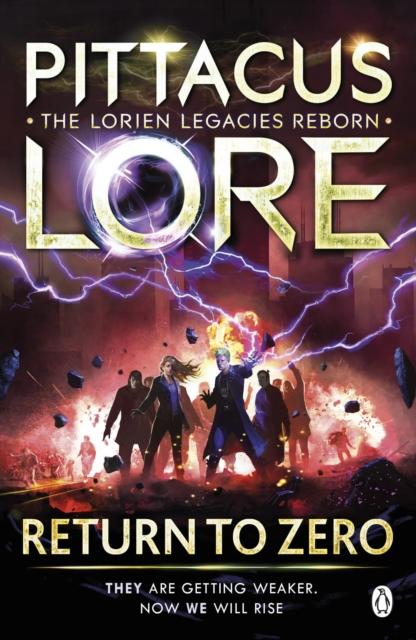Return to Zero : Lorien Legacies Reborn Popular Titles Penguin Books Ltd