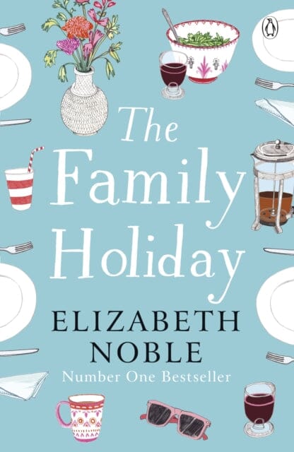 The Family Holiday: Escape to the Cotswolds for a heartwarming story of love and family by Elizabeth Noble Extended Range Penguin Books Ltd