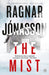 The Mist: Hidden Iceland Series, Book Three by Ragnar Jonasson Extended Range Penguin Books Ltd