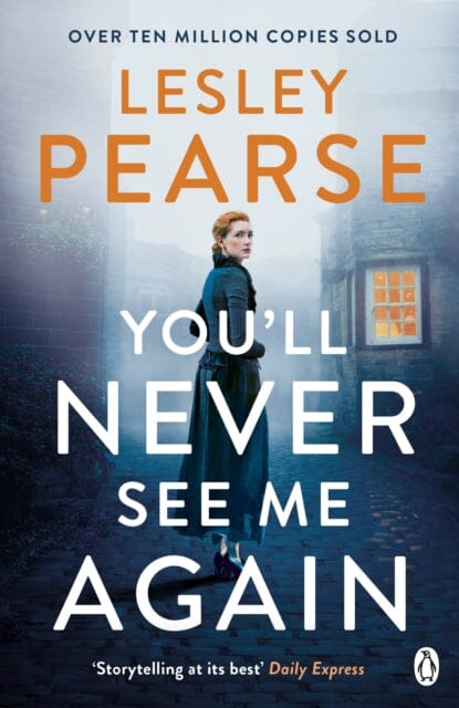 You'll Never See Me Again by Lesley Pearse Extended Range Penguin Books Ltd