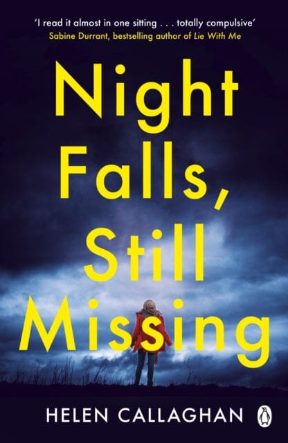 Night Falls, Still Missing by Helen Callaghan Extended Range Penguin Books Ltd