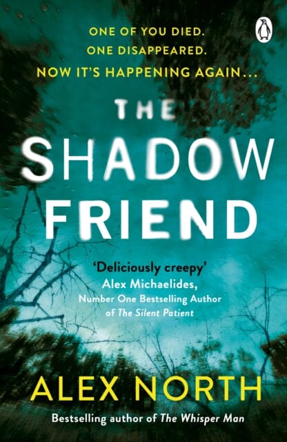 The Shadow Friend by Alex North Extended Range Penguin Books Ltd
