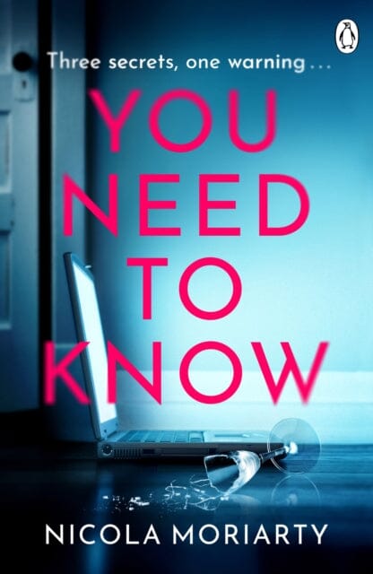 You Need To Know by Nicola Moriarty Extended Range Penguin Books Ltd