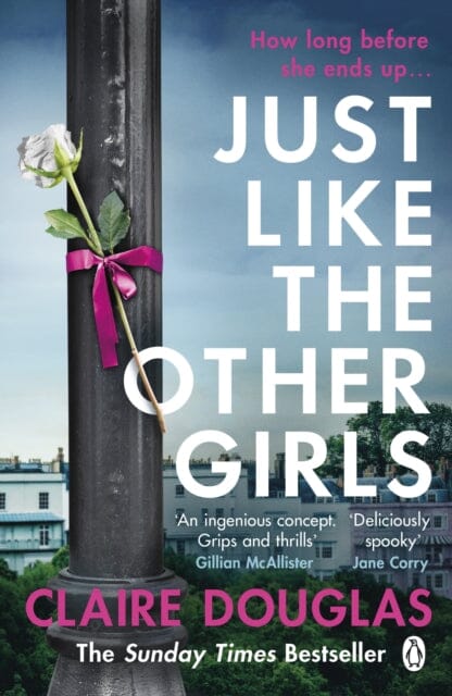 Just Like the Other Girls by Claire Douglas Extended Range Penguin Books Ltd
