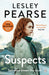 Suspects: The Sunday Times Top 5 Bestseller by Lesley Pearse Extended Range Penguin Books Ltd