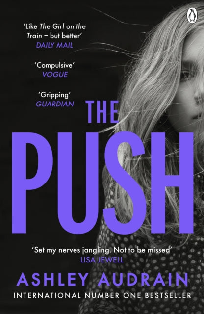 The Push by Ashley Audrain Extended Range Penguin Books Ltd