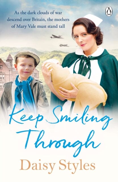 Keep Smiling Through by Daisy Styles Extended Range Penguin Books Ltd