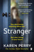 Stranger by Karen Perry Extended Range Penguin Books Ltd