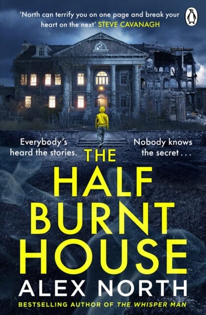 The Half Burnt House by Alex North Extended Range Penguin Books Ltd