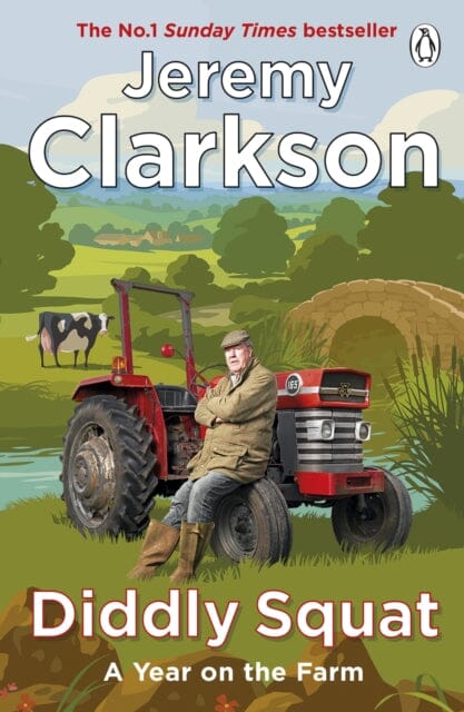 Diddly Squat by Jeremy Clarkson Extended Range Penguin Books Ltd