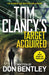 Tom Clancy's Target Acquired by Don Bentley Extended Range Penguin Books Ltd